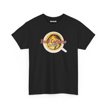 Hard Caffeine ROCKER Unisex Heavy Cotton Tee