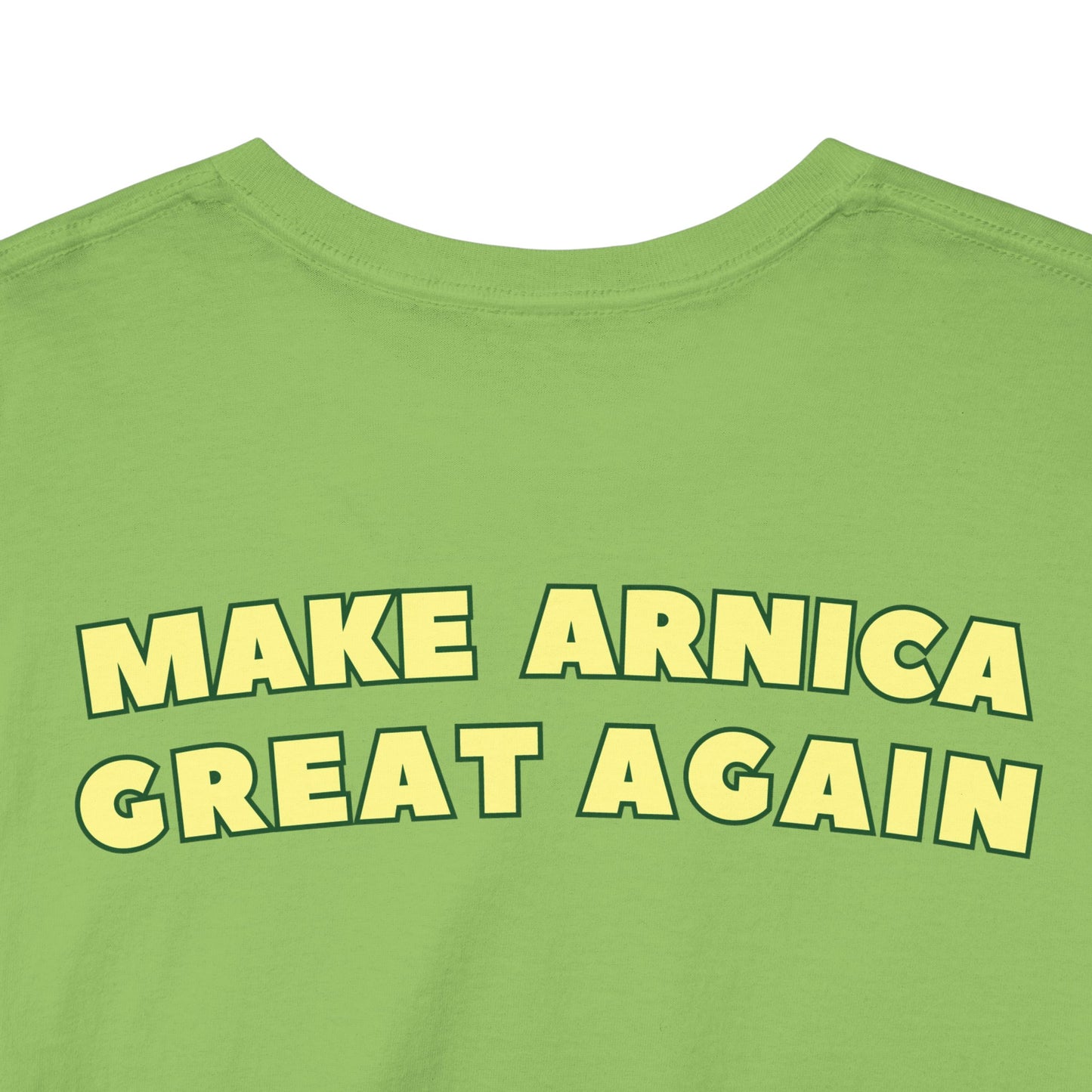 MAKE ARNICA GREAT AGAIN Unisex Softstyle 100% Cotton T-Shirt