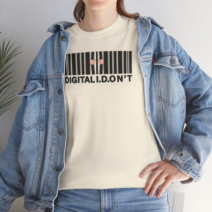 DIGITAL I.D.ON'T Unisex Heavy Cotton Tee