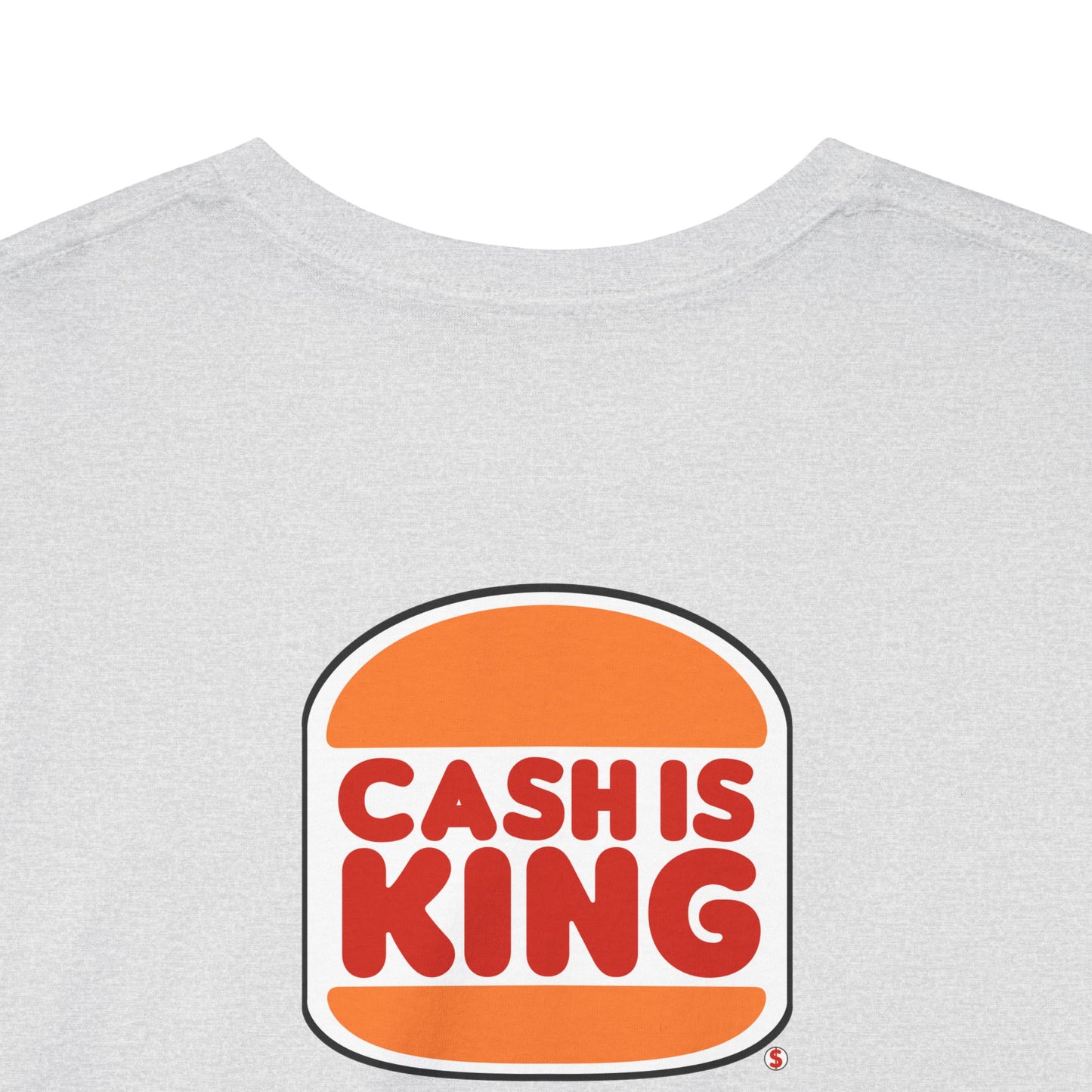 CASH IS KING Unisex Heavy Cotton Tee
