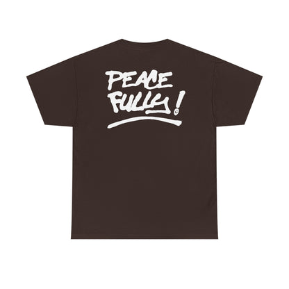 PEACEFULLY! Unisex Heavy Cotton Tee