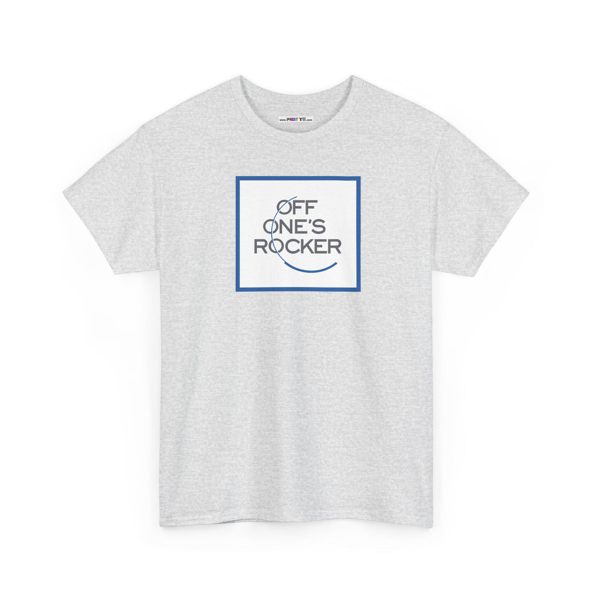 OFF ONE'S ROCKER Unisex Heavy Cotton Tee
