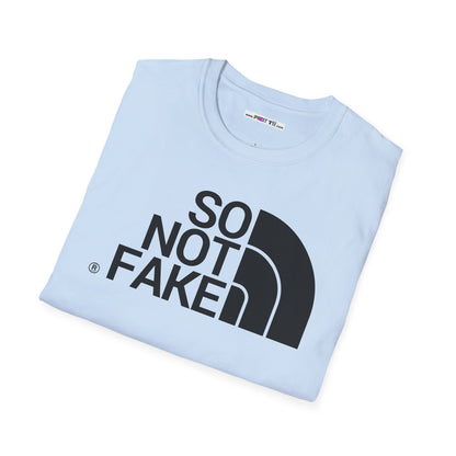 SO NOT FAKE Unisex Softstyle 100% Cotton T-Shirt