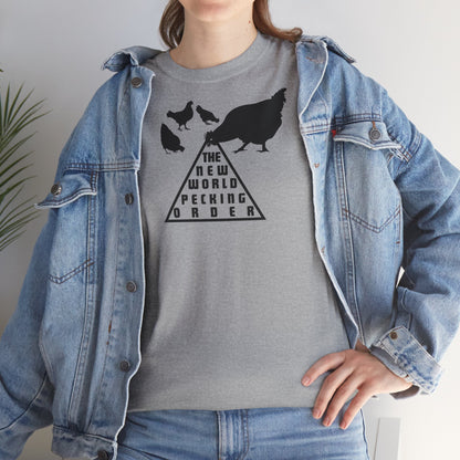 THE NEW WORLD PECKING ORDER Unisex Heavy Cotton Tee