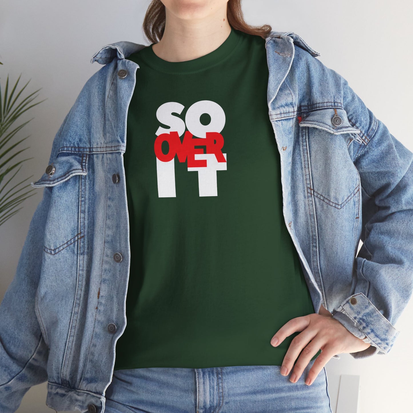 SO OVER IT Unisex Heavy Cotton Tee