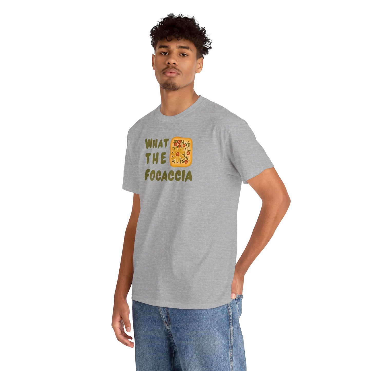 WHAT THE FOCACCIA Unisex Heavy Cotton Tee