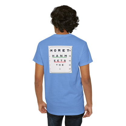 MORE THAN MEETS THE I TEST Unisex Heavy Cotton Tee