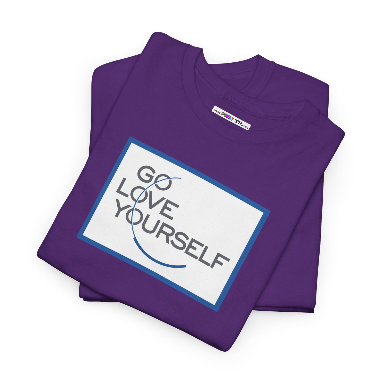 GO LOVE YOURSELF Unisex Heavy Cotton Tee