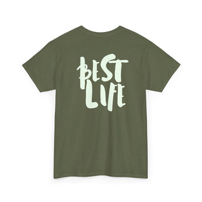 BEST LIFE Unisex Heavy Cotton Tee