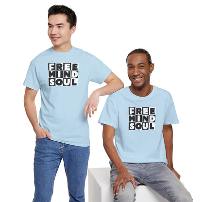 FREE MIND SOUL Unisex Heavy Cotton Tee