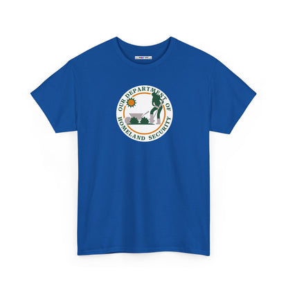 HOMELAND SECURITY (OUR DEPARTMENT OF) Unisex Heavy Cotton Tee