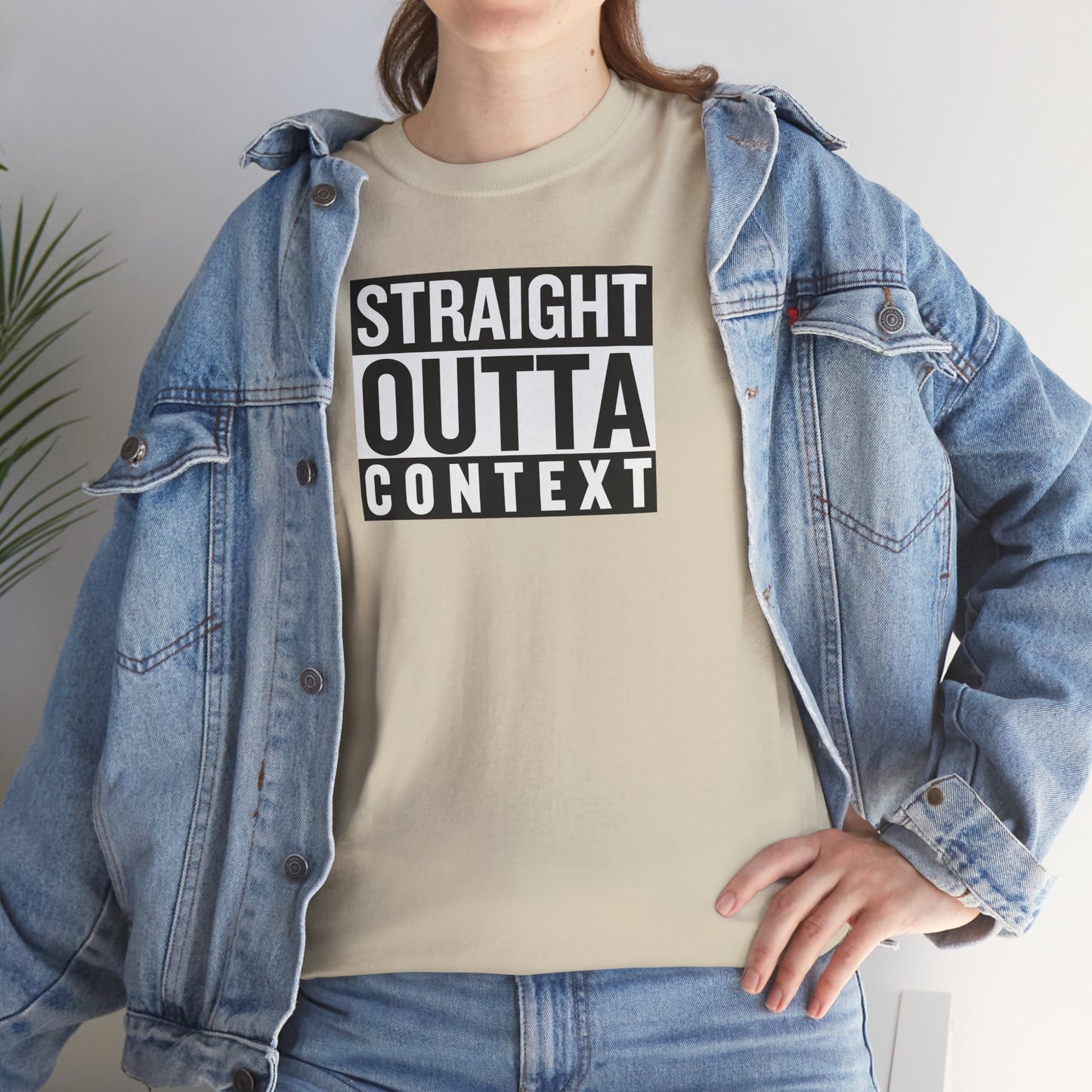 STRAIGHT OUTTA CONTEXT Unisex Heavy Cotton Tee