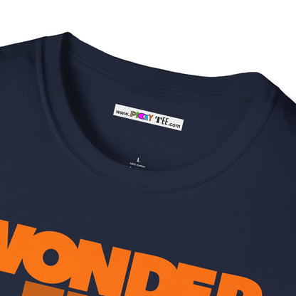 WONDER FULL Unisex Softstyle 100% Cotton T-Shirt