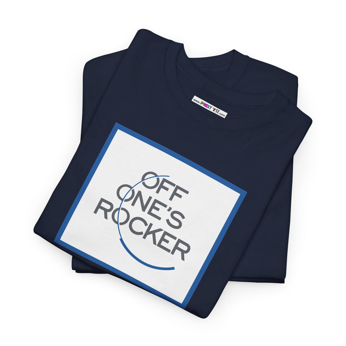 OFF ONE'S ROCKER Unisex Heavy Cotton Tee