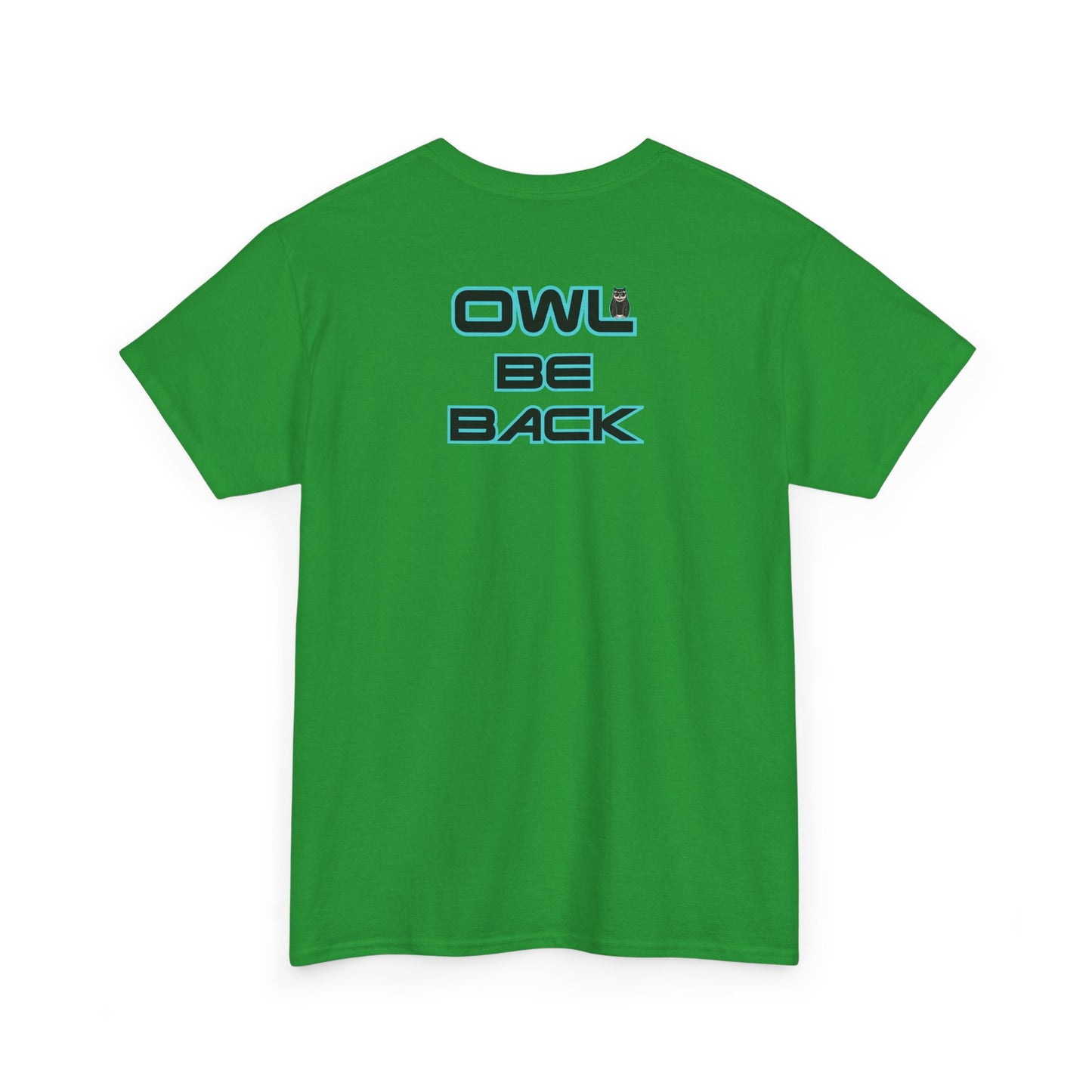 OWL BE BACK Unisex Heavy Cotton Tee