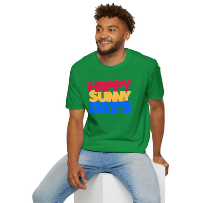 HAPPY SUNNY DAYS Unisex Softstyle 100% Cotton T-Shirt