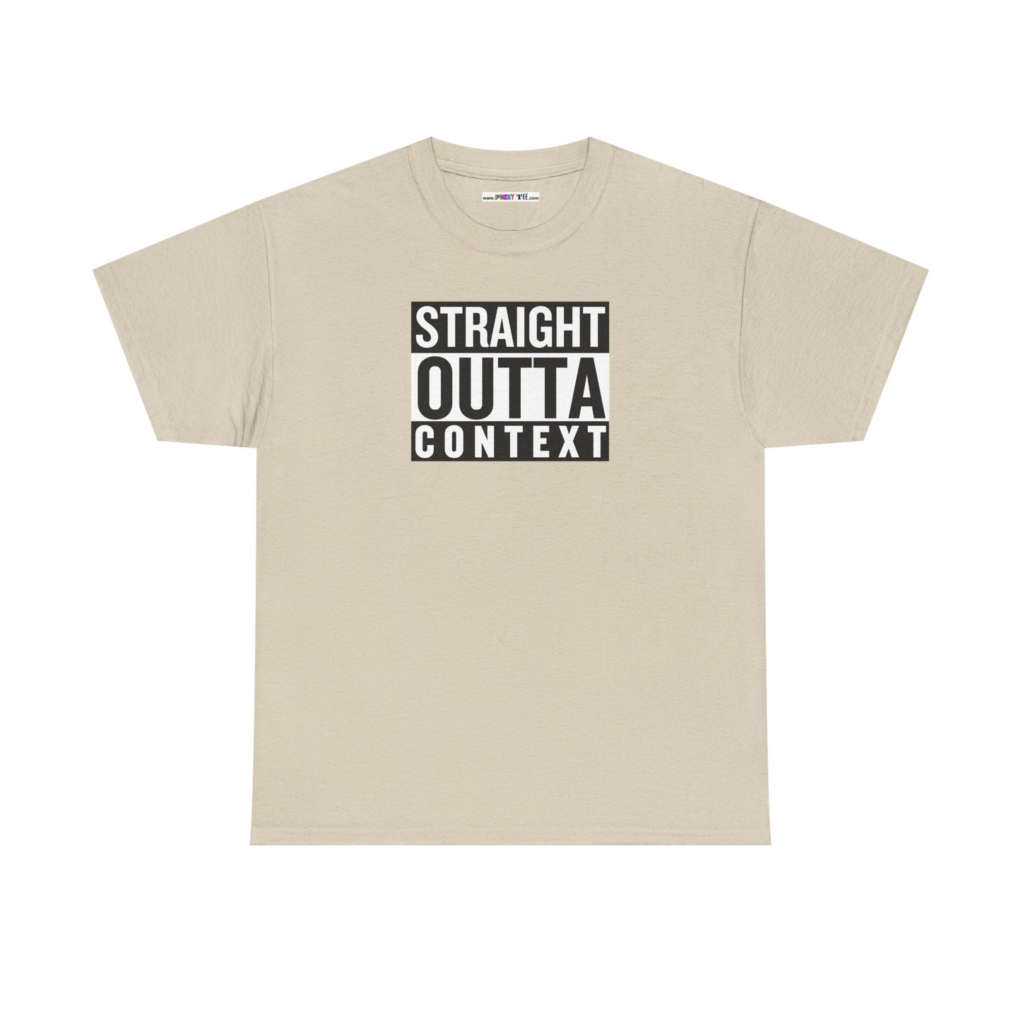 STRAIGHT OUTTA CONTEXT Unisex Heavy Cotton Tee