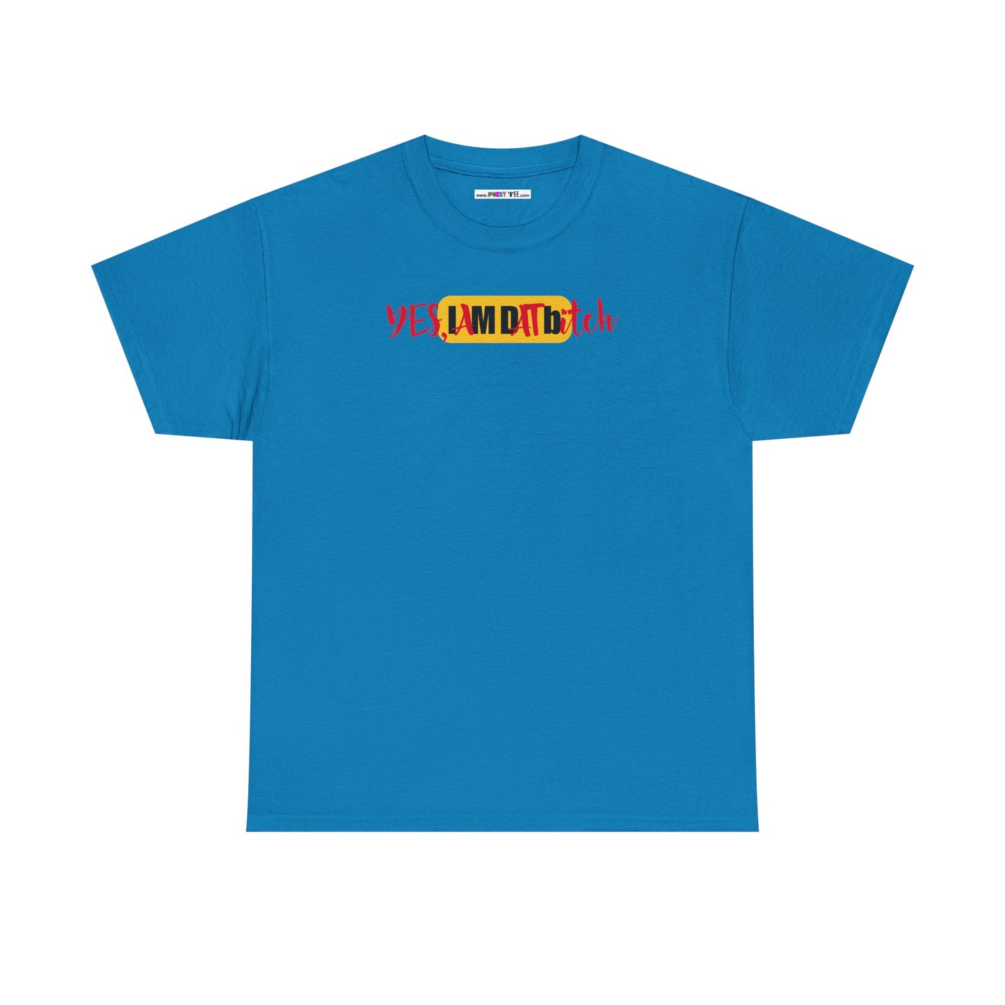 YES, IAMDATbitch Unisex Heavy Cotton Tee