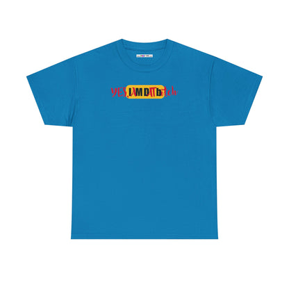 YES, IAMDATbitch Unisex Heavy Cotton Tee