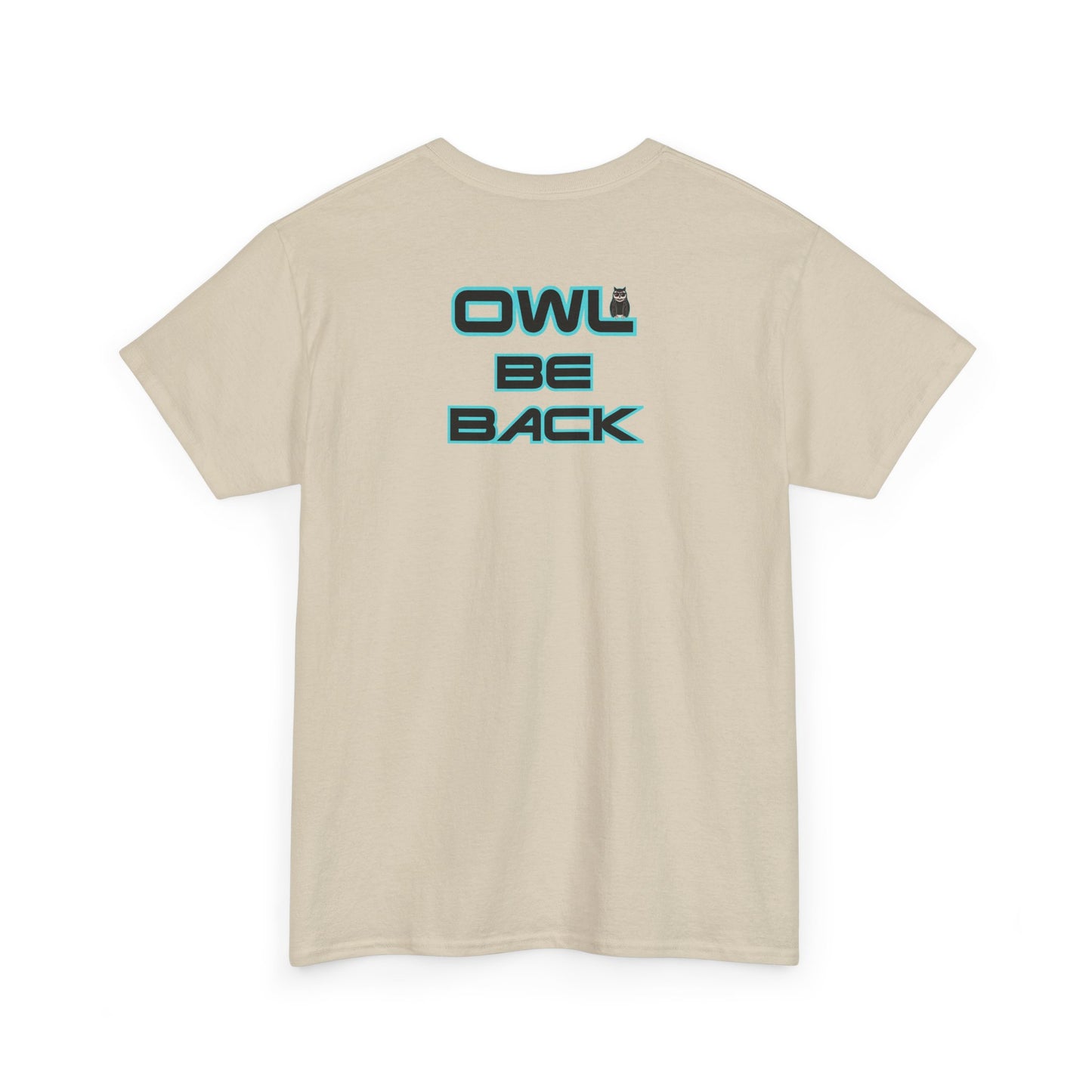OWL BE BACK Unisex Heavy Cotton Tee