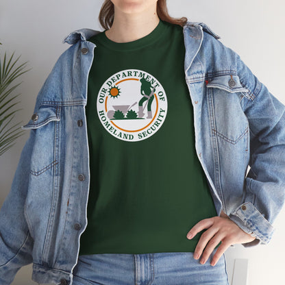 HOMELAND SECURITY (OUR DEPARTMENT OF) Unisex Heavy Cotton Tee