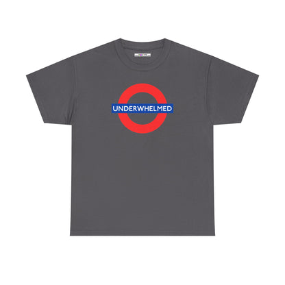 UNDERWHELMED Unisex Heavy Cotton Tee