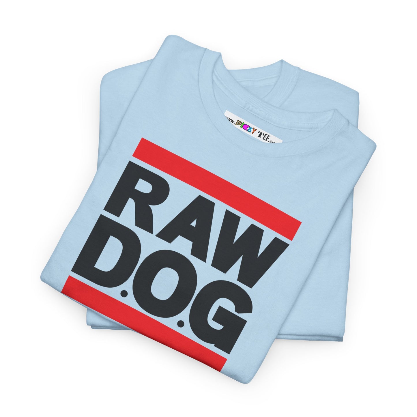 RAW D.O.G Unisex Heavy Cotton Tee