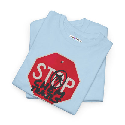 STOP chem trails Unisex Heavy Cotton Tee