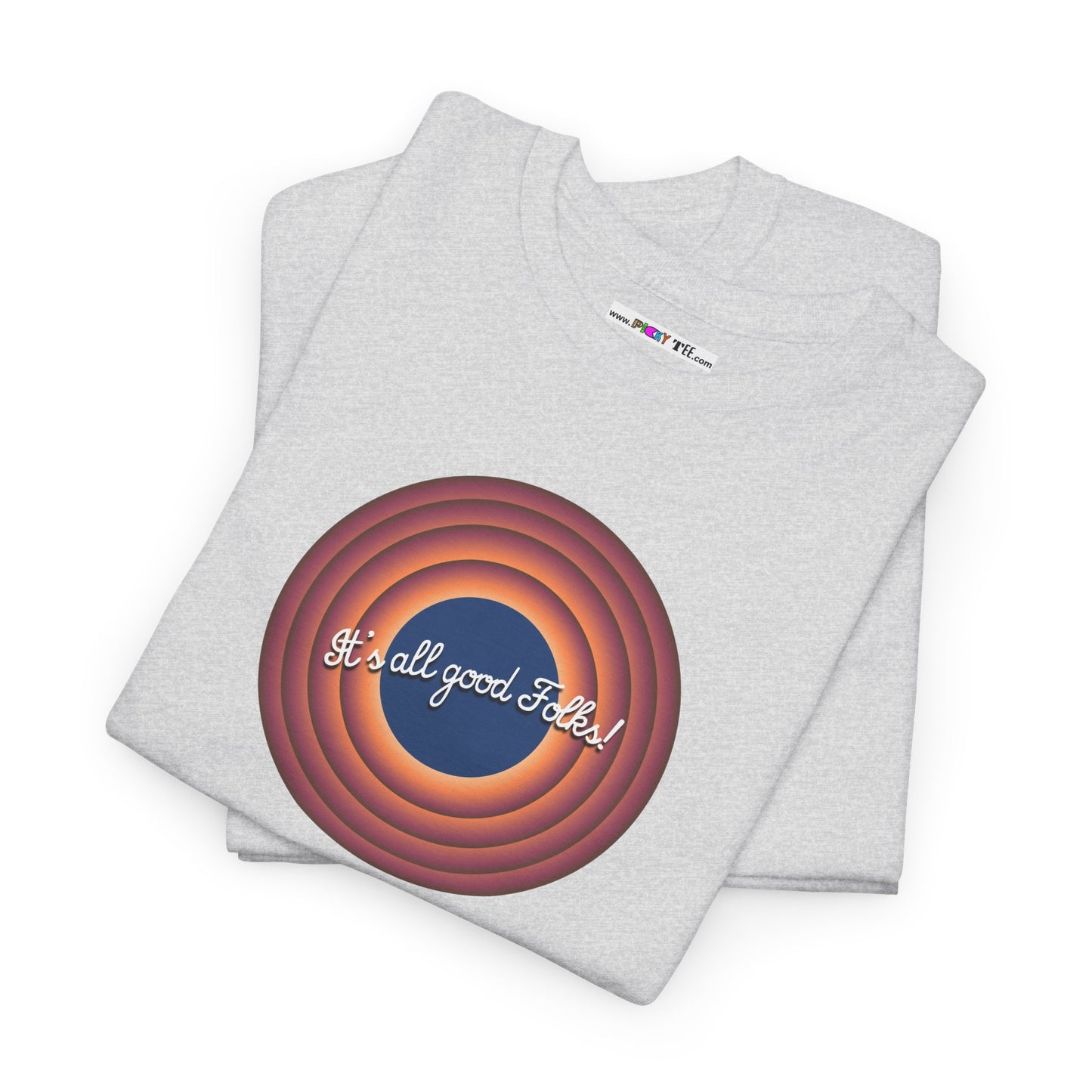 It's all good Folks! Unisex Heavy Cotton Tee
