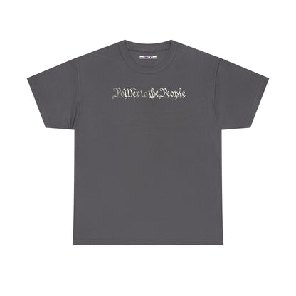 poWEr to THE PEOPLE Unisex Heavy Cotton Tee