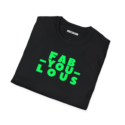 FAB-YOU-LOUS Unisex Softstyle 100% Cotton T-Shirt