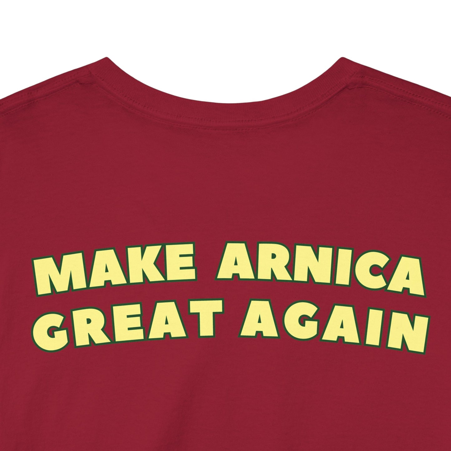 MAKE ARNICA GREAT AGAIN Unisex Softstyle 100% Cotton T-Shirt