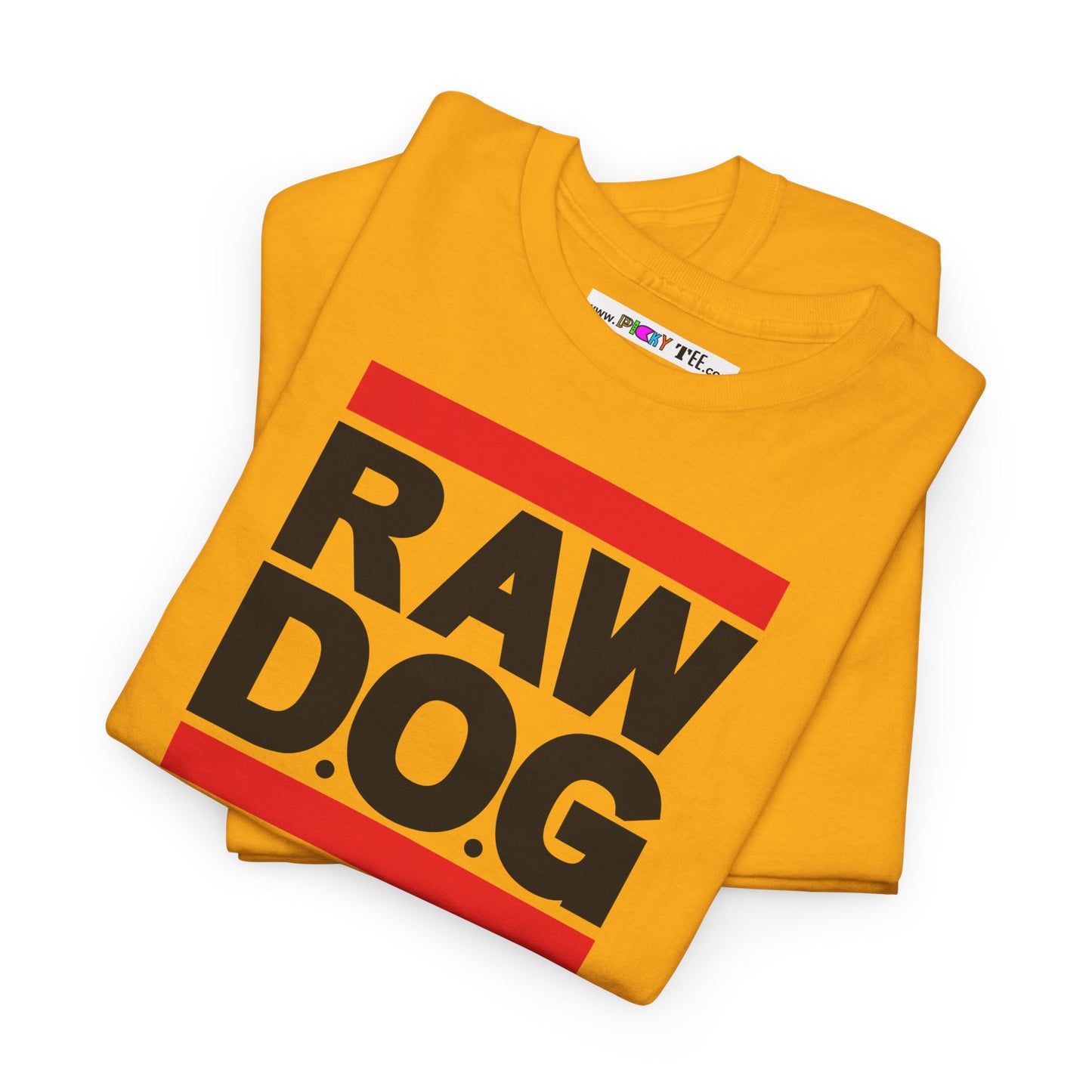 RAW D.O.G Unisex Heavy Cotton Tee