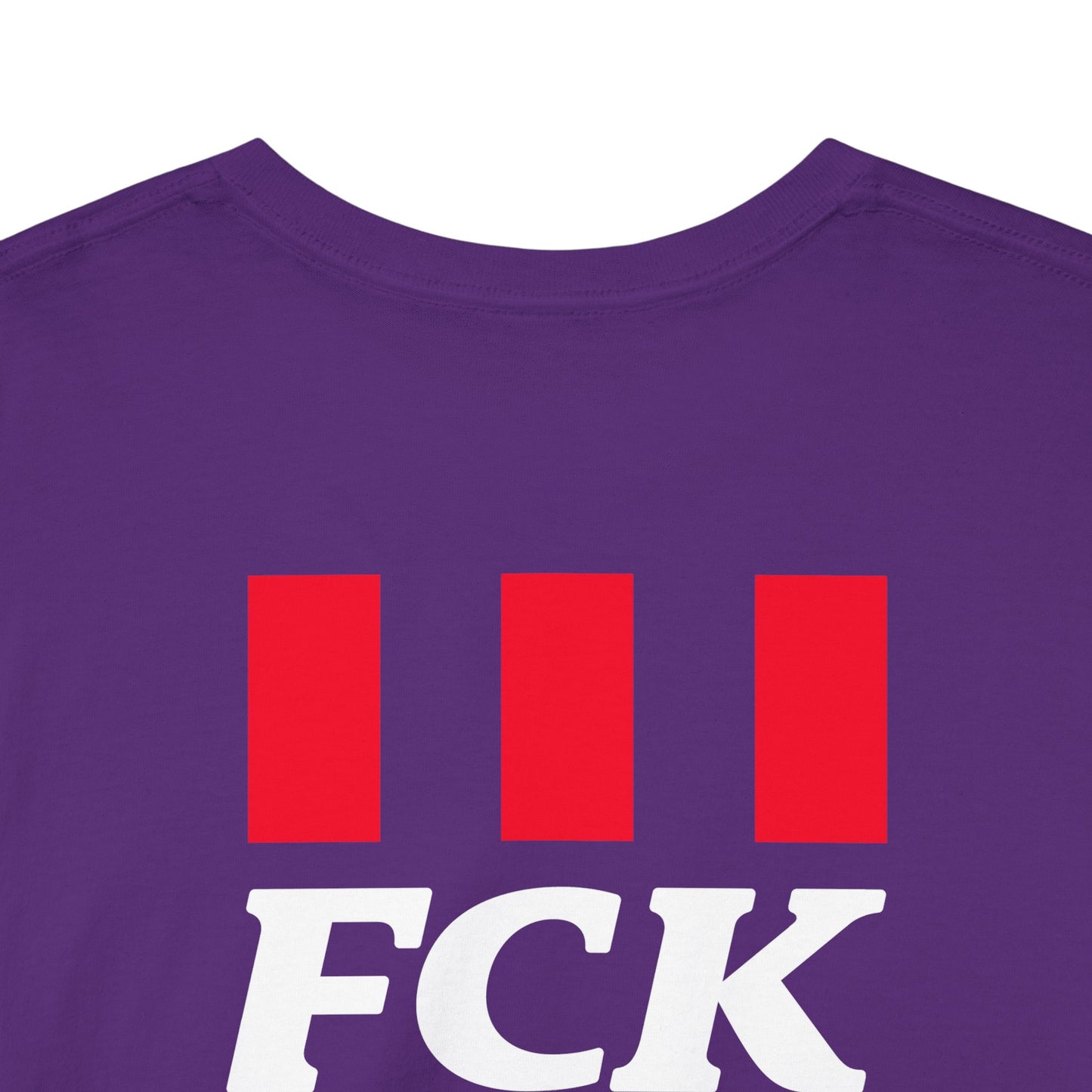 FCK FCK FCK Unisex Heavy Cotton Tee