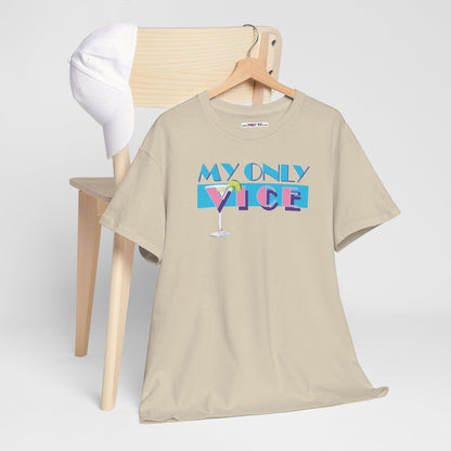 MY ONLY VICE Unisex Heavy Cotton Tee
