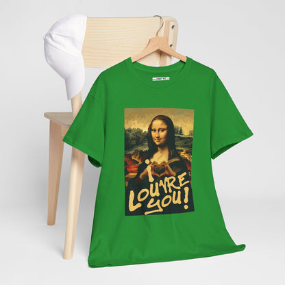 I LOUVRE YOU! Unisex Heavy Cotton Tee