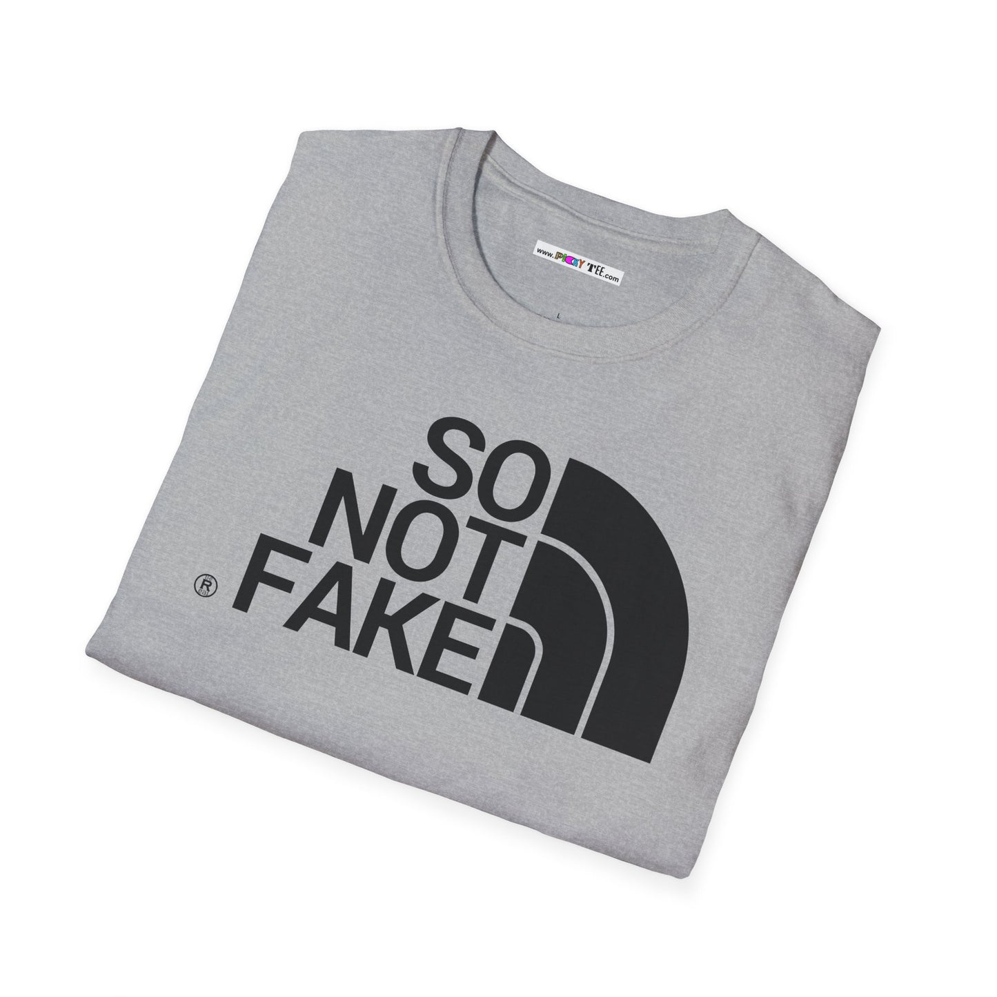 SO NOT FAKE Unisex Softstyle 100% Cotton T-Shirt