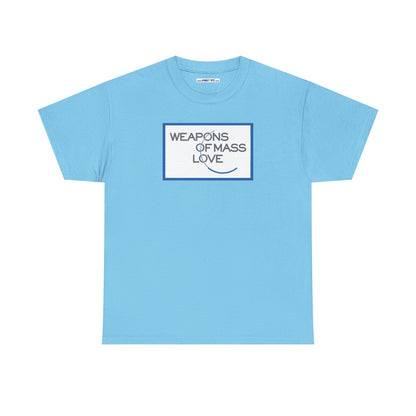 WEAPONS OF MASS LOVE Unisex Heavy Cotton Tee