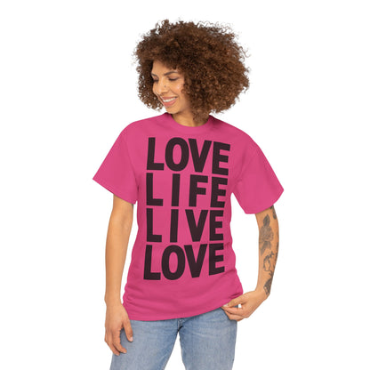 LOVE LIFE LIVE LOVE Unisex Heavy Cotton Tee