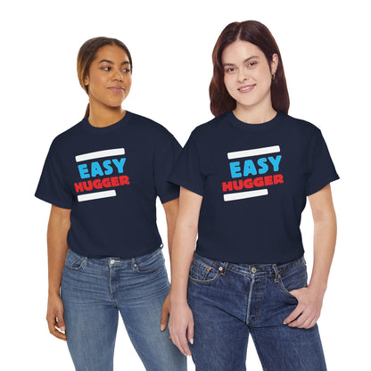 EASY HUGGER Unisex Heavy Cotton Tee