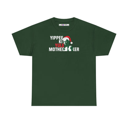 YIPPEE KI YULE MOTHER...KER Unisex Heavy Cotton Tee