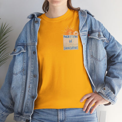 POCKETFUL OF SUNSHINE Unisex Heavy Cotton Tee