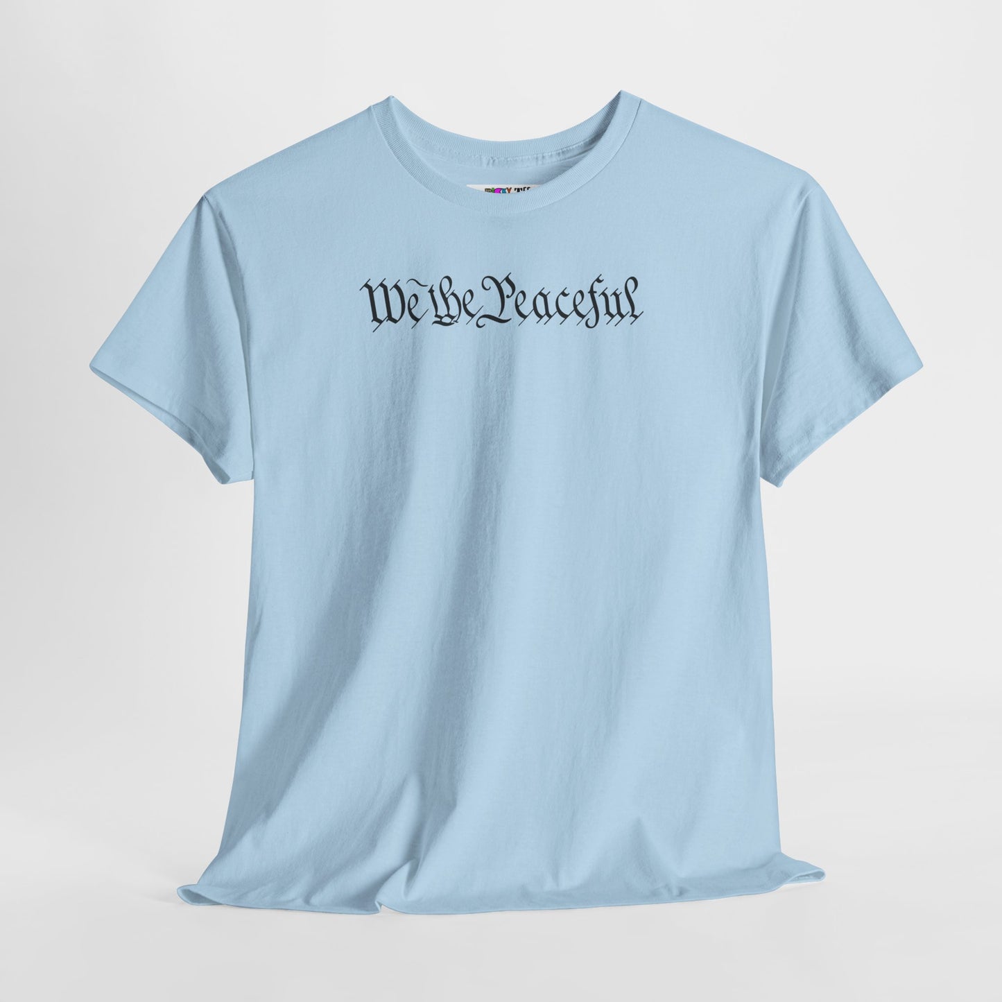 WE THE PEACEFUL Unisex Heavy Cotton Tee