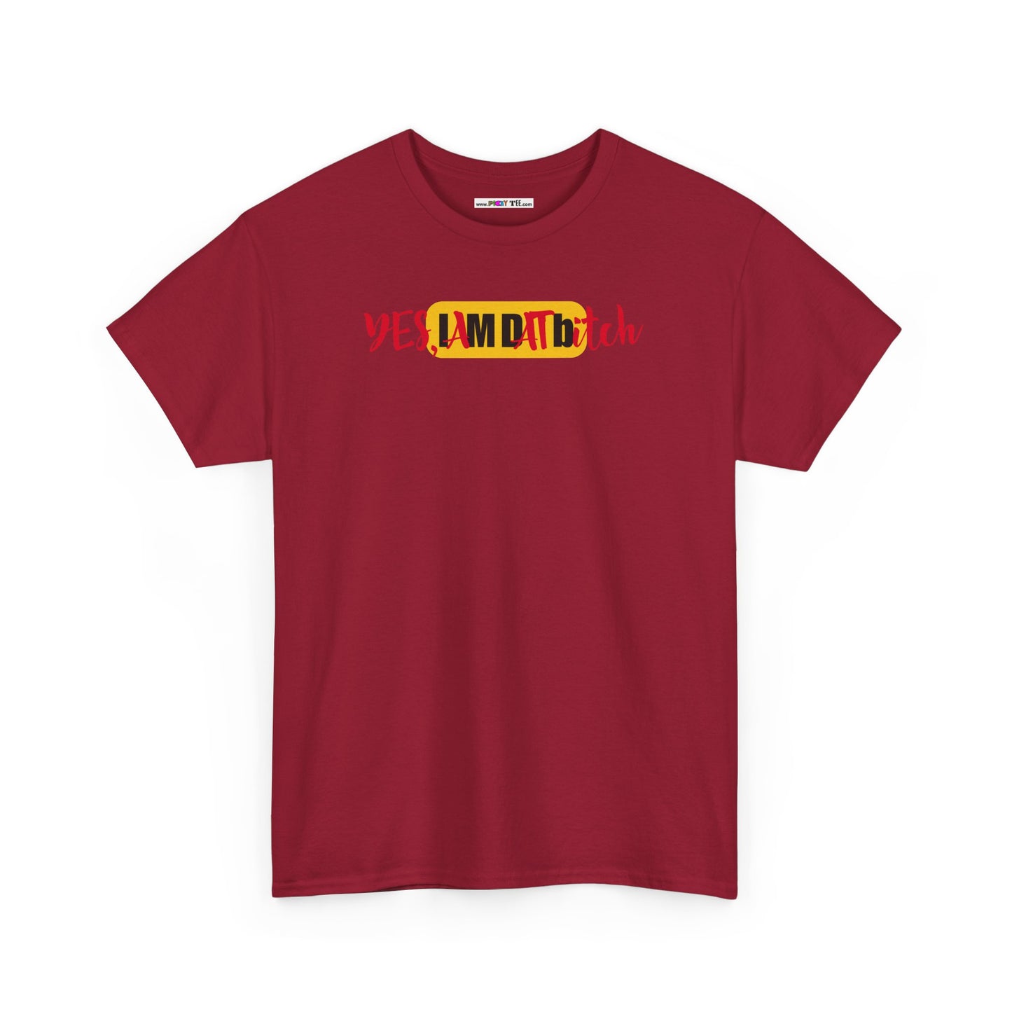 YES, IAMDATbitch Unisex Heavy Cotton Tee