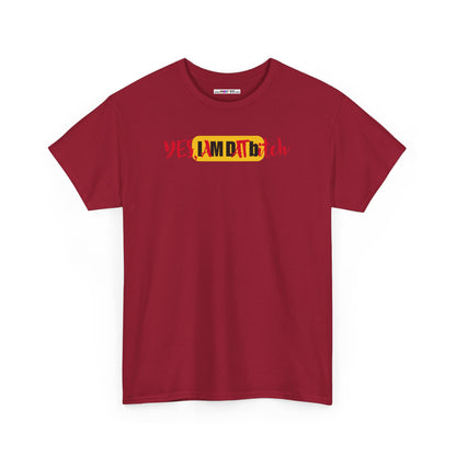 YES, IAMDATbitch Unisex Heavy Cotton Tee
