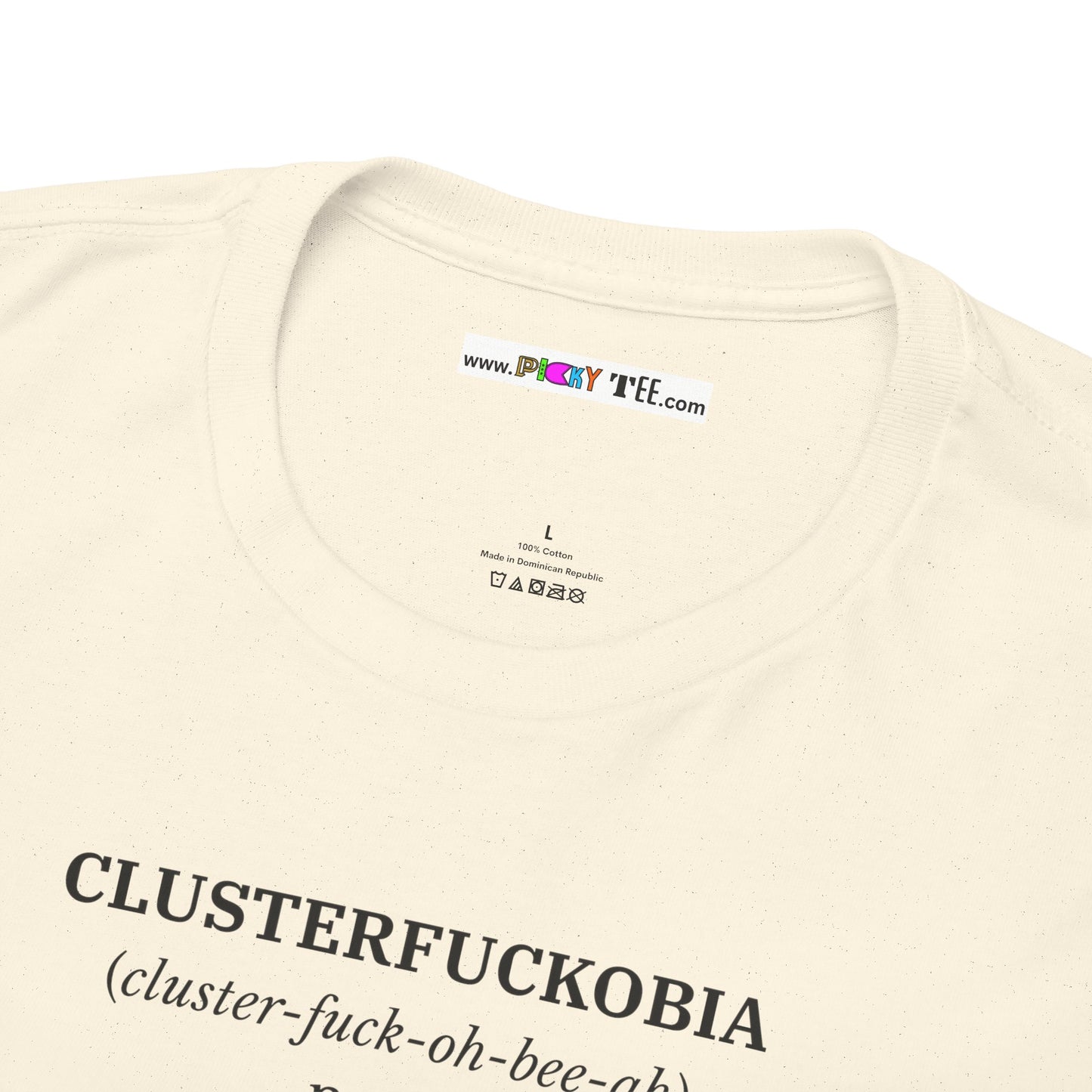 CLUSTERFUCKOBIA Unisex Heavy Cotton Tee