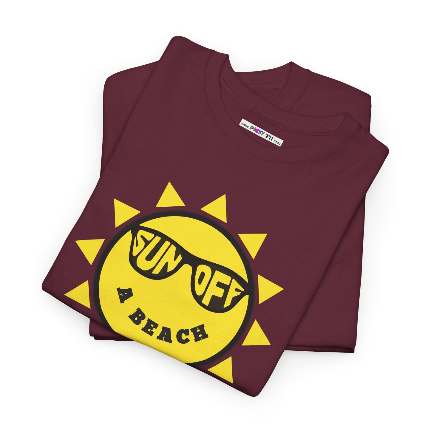 SUN OFF A BEACH Unisex Heavy Cotton Tee