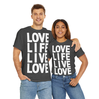 LOVE LIFE LIVE LOVE Unisex Heavy Cotton Tee