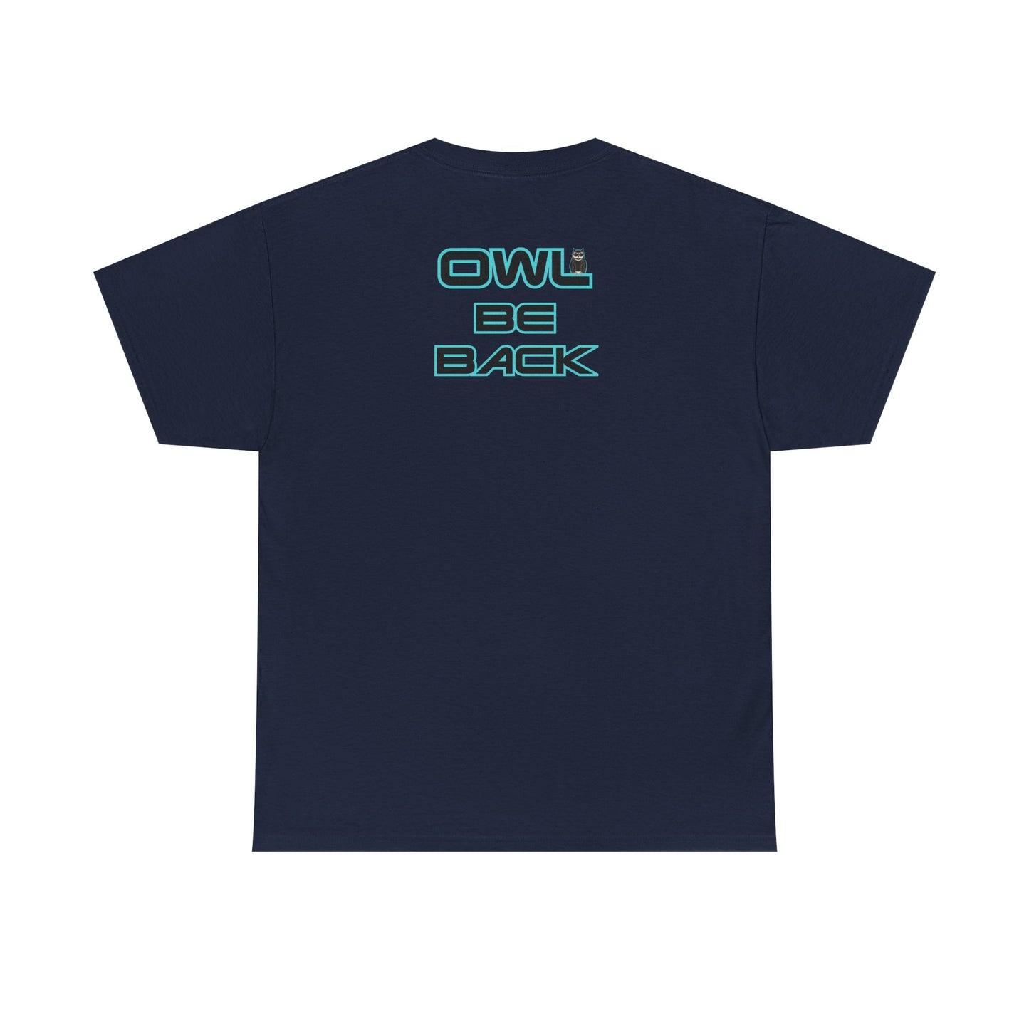 OWL BE BACK Unisex Heavy Cotton Tee