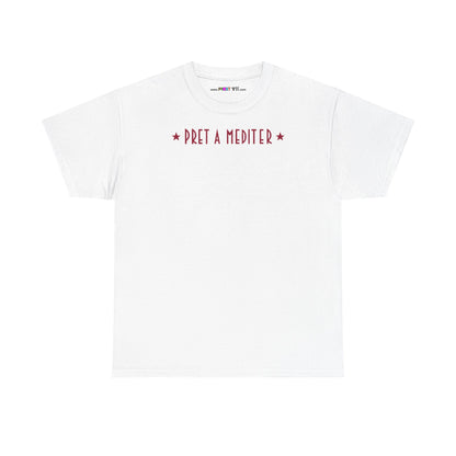 * PRET A MEDITER * Unisex Heavy Cotton Tee